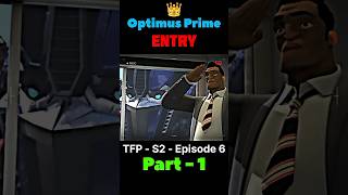 Optimus Prime Entry🤯  tfp  season 2  episode 6  cartoon edits  ytshort foryou whatsapp [upl. by Ainegul]