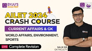 100 Most Expected GK Questions  World Affairs Environment Sports  AILET Crash Course [upl. by Ermin]