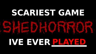 SCARIEST GAME IVE EVER PLAYED [upl. by Lund]