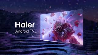 Introducing Haiers new Android LED TVs  Inspired Living [upl. by Torie406]