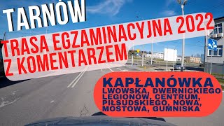 Trasa Egzaminacyjna Tarnów 2022 KapłanówkaCentrum [upl. by Suivatna]