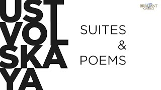 Ustvolskaya Suites and Poems [upl. by Allare819]