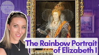 The Rainbow Portrait of Elizabeth I at Hatfield House  my private viewing  Tea Time History Chat [upl. by Ecirtael]