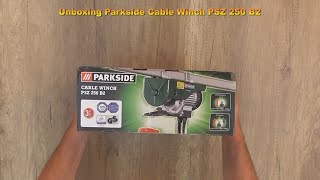 Unboxing Parkside Cable Winch PSZ 250 B2  Bob The Tool Man [upl. by Bred]