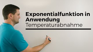 Exponentialfunktion in Anwendung Temperaturabnahme Objekt Basis b Teil 1 [upl. by Nirual]