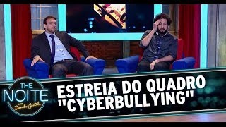 Estreia do quadro quotCyberbullyingquot [upl. by Nauhs]