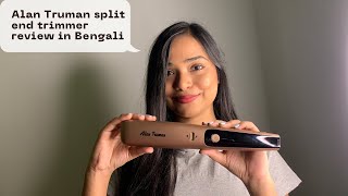 Alan Truman split end trimmer review in Bengali [upl. by Anaehs]