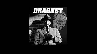 Dragnet Radio Episode 315 The Big Fellow [upl. by Nnovahs]