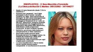 RINOPLASTICA  IL NASO MASCHILE E FEMMINILE [upl. by Lothario]