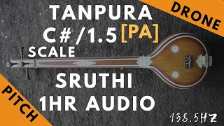 Tanpura Sruthi  Drone  C Scale or 15 Kattai  Pa Panchamam Pancham  1385Hz [upl. by Nalani]