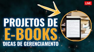 Como gerenciar o PROJETO do Seu Ebook [upl. by Witcher]