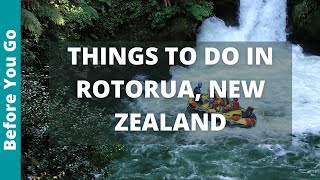 11 BEST Things to do in Rotorua New Zealand  North Island Tourism amp Travel Guide [upl. by Eiramrebma]