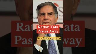 Rattan Tata Is no more [upl. by Eiuqram]