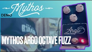 Mythos Pedals  Argo Octave Fuzz Demo [upl. by Aisetal]