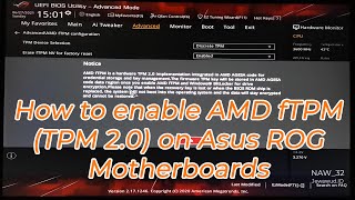 How to Enable AMD fTPM TPM20 on UEFI BIOS Asus Rog Strix B350F Gaming Motherboard [upl. by Kenny]