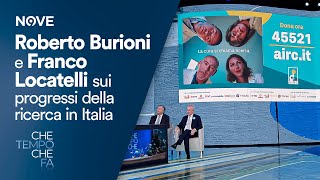 Roberto Burioni e Franco Locatelli sui progressi della ricerca in Italia  Che tempo che fa [upl. by Corey]