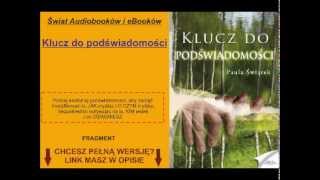 Klucz do podświadomości  Paula Świątek  Audiobook [upl. by Dippold]