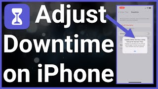 How To Turn On Or Off Downtime On iPhone [upl. by Auqeenahs]