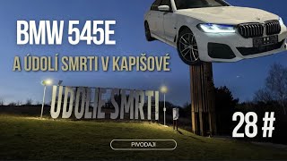 28 BMW 545e a Údolí smrti v Kapišové [upl. by Jorrie]