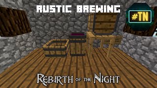 Minecraft RotN Guide Rustic Brewing amp Spirits [upl. by Marcel975]