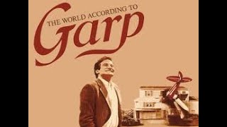 The World According to Garp FULL MOVIE [upl. by Nale]