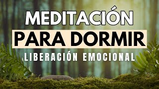 MEDITACIÓN PARA DORMIR Y LIBERAR EMOCIONES  RELAJACIÓN PARA EL SUEÑO  INSOMNIO  DUERME ❤ EASY ZEN [upl. by Caren751]