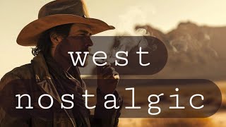 Western Echoes  WesternNostalgia  ambient relaxing  country instrumental [upl. by Fowle]