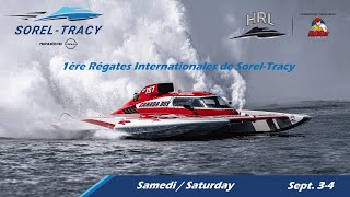 HRL 2022  1ère Régates Internationales de SorelTracy Samedi  Saturday [upl. by Ignacius]