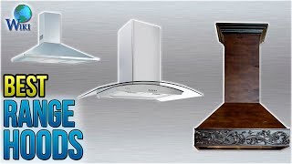 9 Best Range Hoods 2018 [upl. by Pegma]