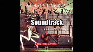 Scarlet Nexus Sountrack  Full OST Album [upl. by Eusebio]