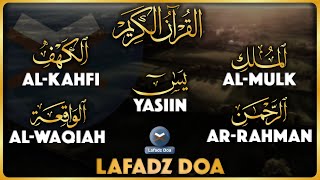 Murottal AlQuran Merdu Al Kahfi  Murottal Ngaji Merdu Surat Al Kahfi ArRahman AlMulk Yasin AlWaqiah [upl. by Rihaz]