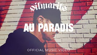 Silmarils  Au Paradis Official Music Video [upl. by Airtemad]