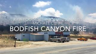 Bodfish Canyon Fire  June 10 2017  Photojournalist Michael Cuffe [upl. by Nnav]