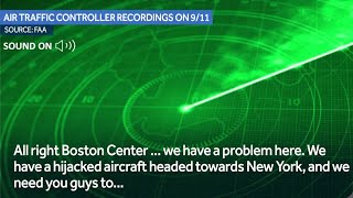 FAA recordings from morning of Sept 11 reveal moments air traffic controllers realized hijacking [upl. by Ladonna]