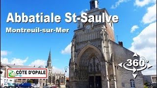 Abbatiale SaintSaulve  MontreuilsurMer 36  Côte dOpale VR 360 [upl. by Icak]