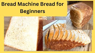 Bread Machine Bread Recipe sandwich bread for beginners step by step instructions and lots of tips [upl. by Bannon]