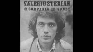 Valeriu Sterian și Compania de Sunet ‎– Veac XX [upl. by Limaj]