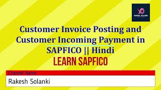 Customer Invoice Posting and Customer Incoming Payment in SAPFICO  Hindi [upl. by Branden644]