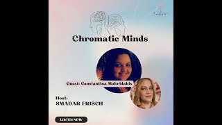 Chromatic Minds A Synesthete Podcast with Constantina Makridakis [upl. by Leahcar]