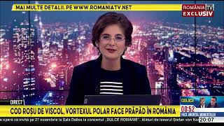 ROMANIA LA RAPORT cu Andreea Cretulescu 21112024 Cod rosu de viscol vortexul polar face prapad [upl. by Adamina]