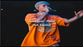 Jaden Smith  Plastic Sub Español [upl. by Deaner]