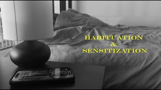 Habituation and Sensitization [upl. by Bowes]