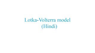 LotkaVolterra Model Hindi [upl. by Osei923]