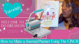 How to Bind a Journal Using The CINCH Machine DIY Planner or Journal [upl. by Kletter]