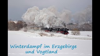 Winterdampf im Erzgebirge und Vogtland [upl. by Jessalin471]