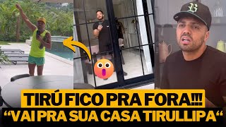 😱TIRULLIPA CHEGOU E O WESLEY SAFADÃO TRANCO AS PORTAS  MAS TIRÚ FAZ ALGO INESPERADO [upl. by Ettenuj]