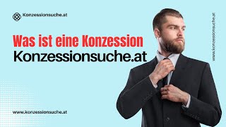 Was ist eine Konzession [upl. by Yetnruoc]