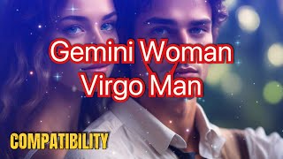 Gemini Woman amp Virgo Man Compatibility Can Fun amp Logic Coexist zodiac gemini virgo love [upl. by Etakyram772]