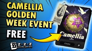 Get Free WEngine From Camellia Golden Week  ZZZ Event [upl. by Anirat222]