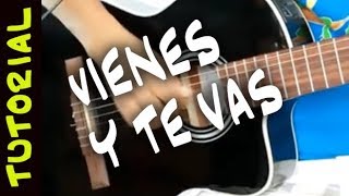 VIENES Y TE VAS en guitarra acordes tab WILLIAM luna TUTORIAL [upl. by Grantley492]